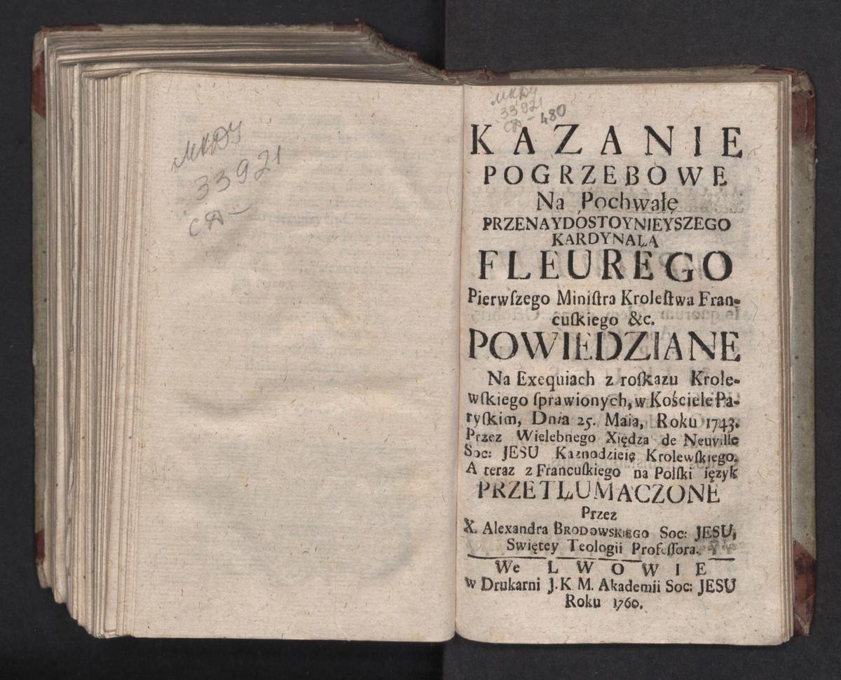 [De] Neuville Charles Frey. Kazanie pogrzebowe na pochwałę... Kardynała Fleurego... z Francuskiego... przetłumaczone przez Alexandra Brodowskiego... Львів, друкарня колегіуму, 1760 р.