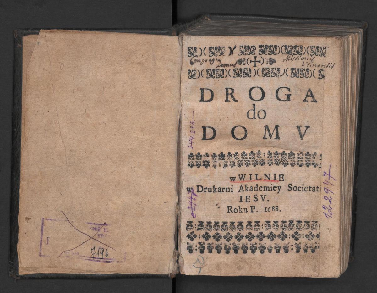 Droga do domu. Wilno, drukarnia Akademii Societatis Jesu, 1688 р.