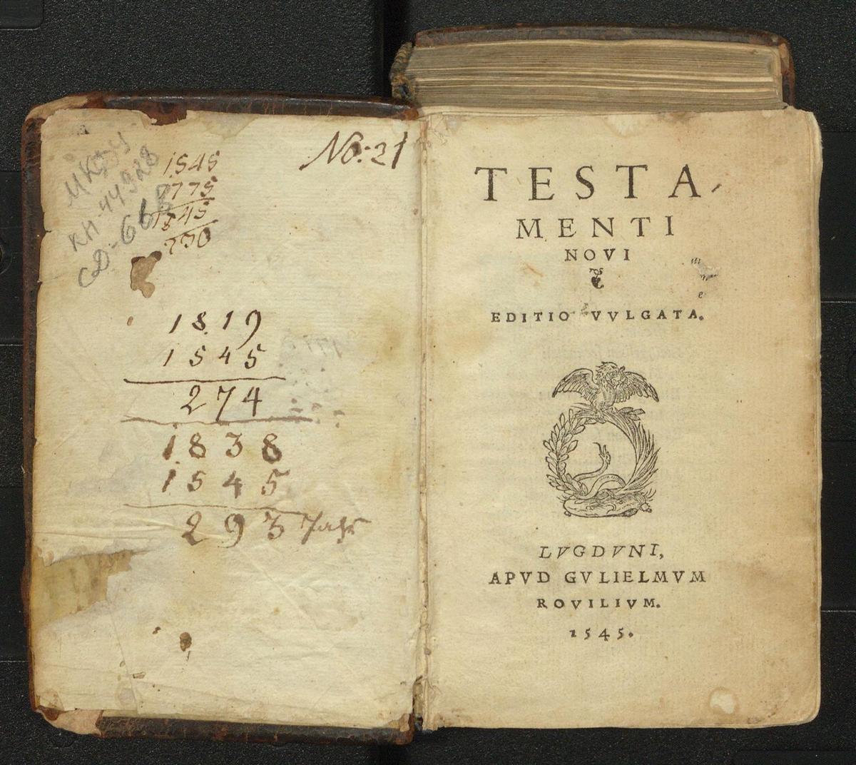 [Biblia] Testamenti novi Editio vulgata. Lugduni: Apud Gulielmum Rovilium, 1545 р.
